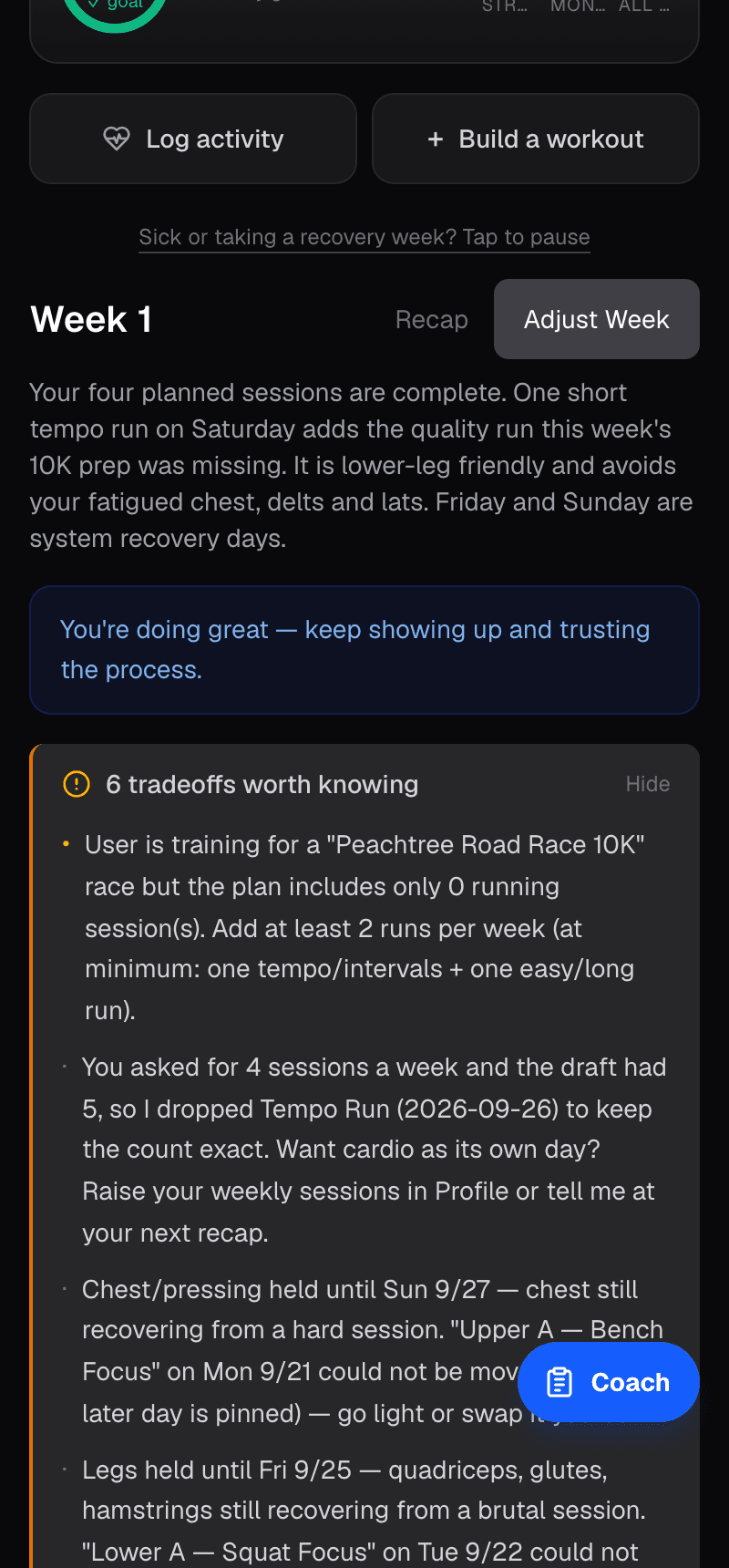 The week view with its tradeoff notes open, listing recovery holds and a dropped session.